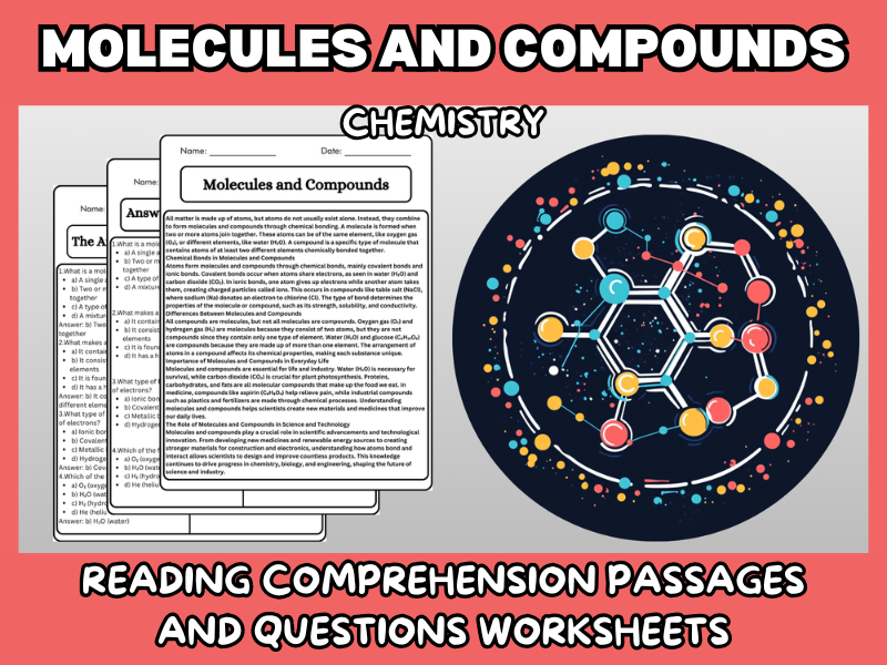 Molecules and Compounds - Chemistry Reading Comprehension Passages ...