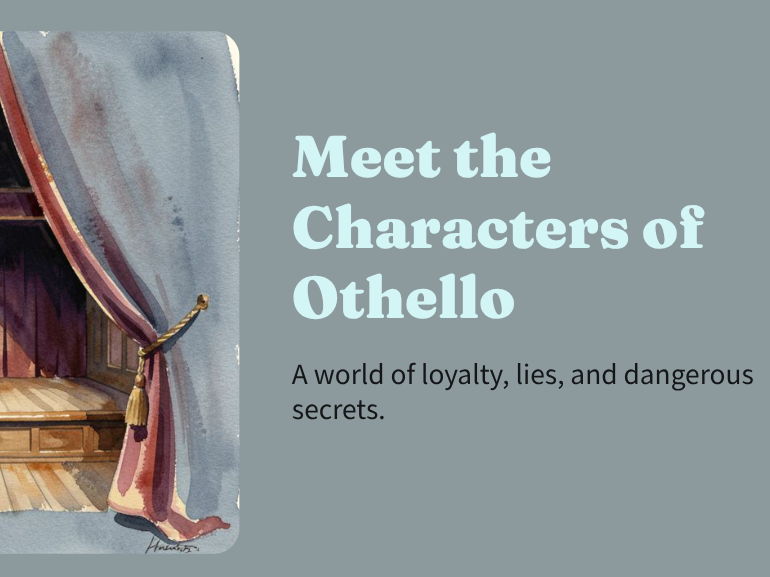 Othello - Meet the Characters of Othello
