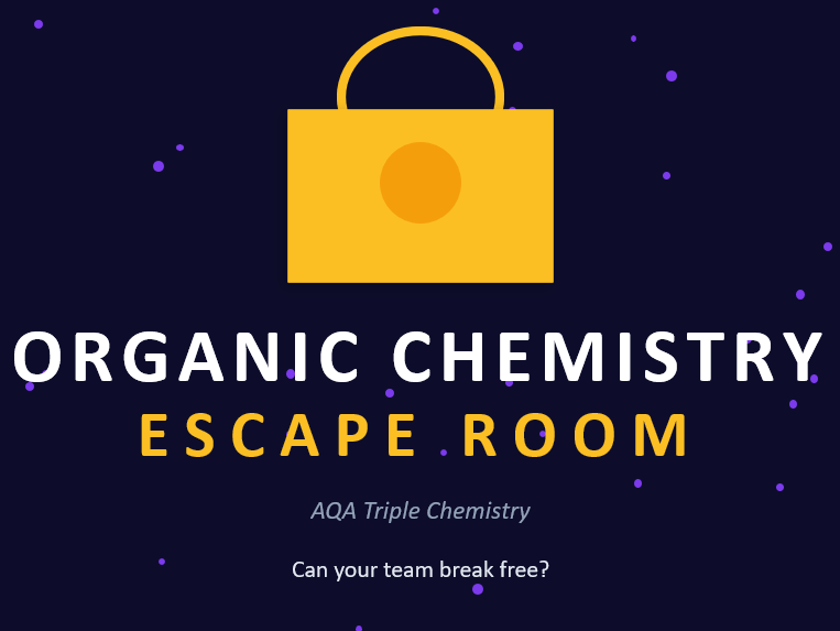 Organic Chemistry Escape Room Revision AQA Triple