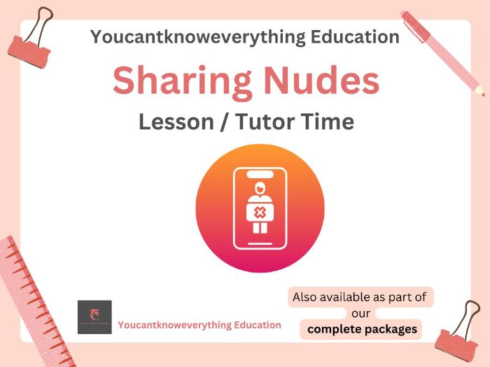 Sexting / Sharing Nudes Form / Tutor Time