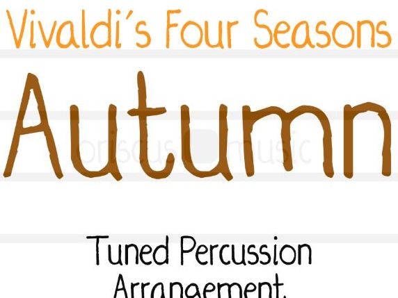 Vivaldi's Four Seasons 'Autumn' Arrangement (Boomwhackers/Handbells/Percussion)