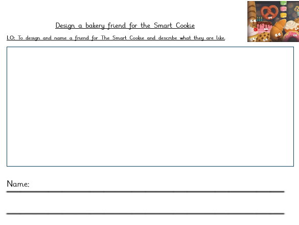 'The Smart Cookie' story activity - Design a bakery friend