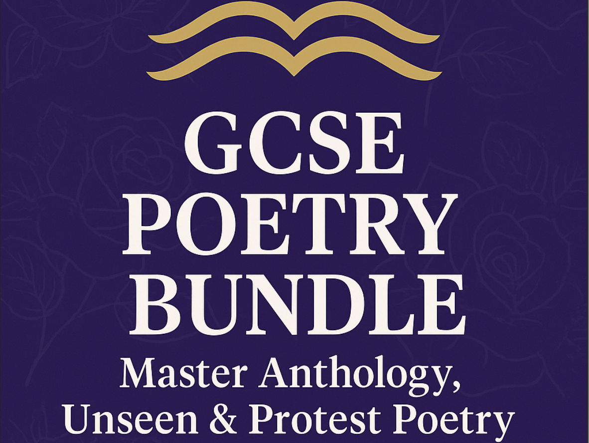 GCSE Poetry Mega Bundle: Anthology, Protest & Unseen Mastery (Eduqas, AQA, Protest, Power, Conflict, Anthology)