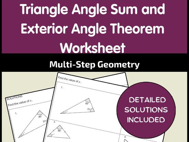 Triangle Angle Sum and Exterior Angle Theorem Worksheet | Multi-Step Geometry