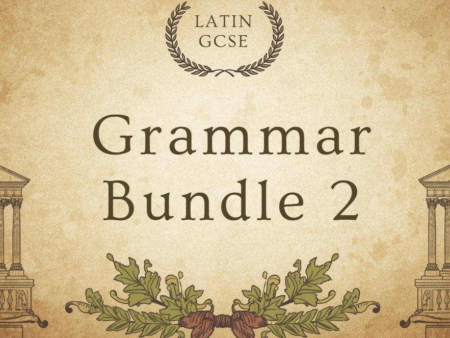 OCR Latin GCSE Grammar Bundle 2 - Verbs