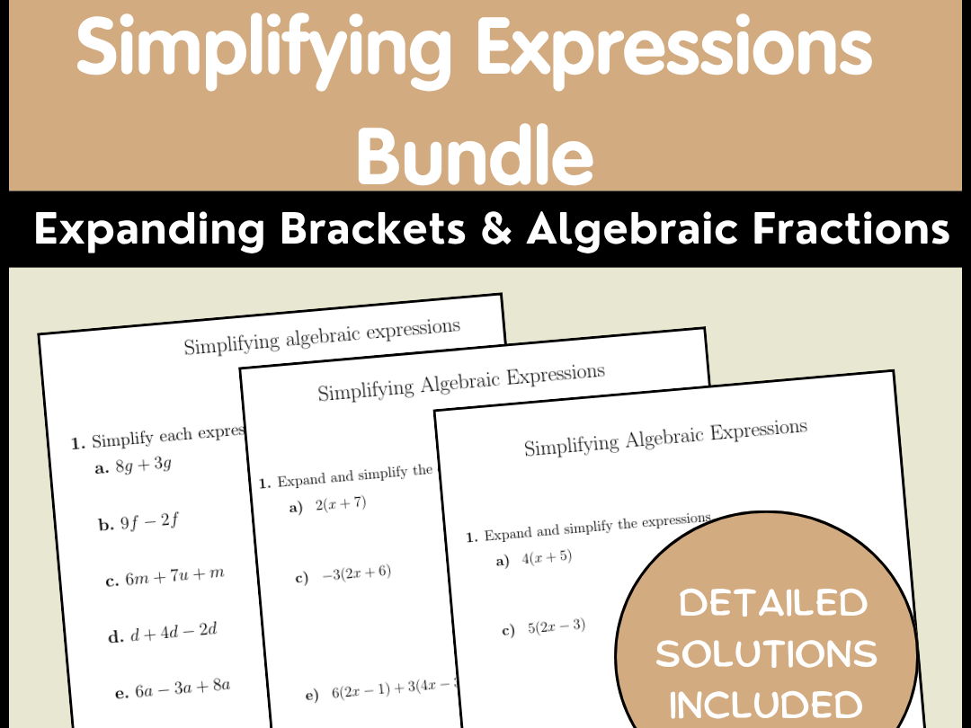 Simplifying Expressions Bundle | Expanding Brackets & Algebraic Fractions