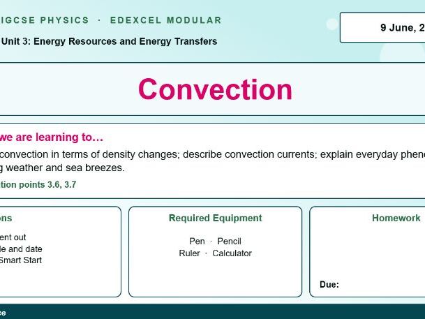 IGCSE Physics: Convection | Edexcel Modular | Unit 3 | L4