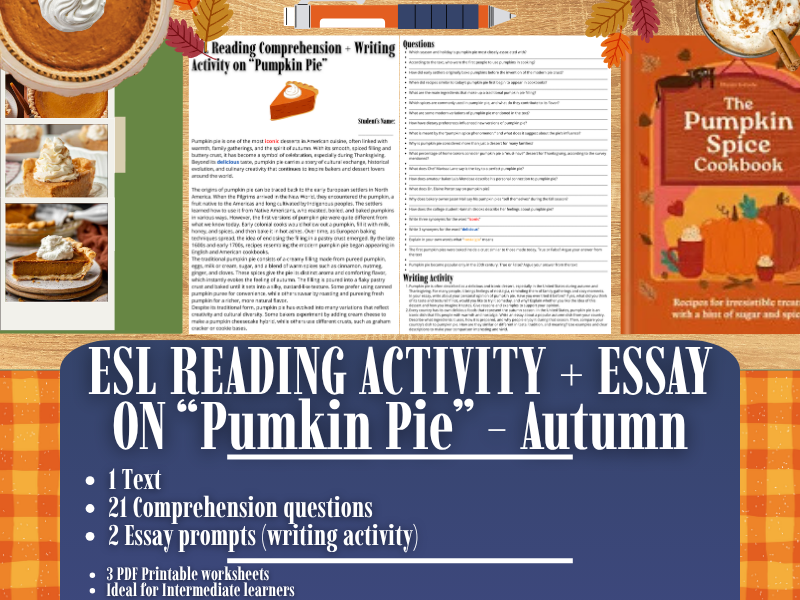 ESL Reading Comprehension + Writing Activity Worksheets - Pumpkin Pie - Fall