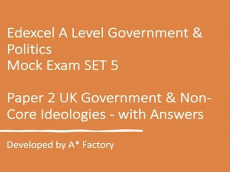 2026 predicted UNIQUE Edexcel Paper 2 UK Government & Non-Core Ideologies with answer SET 5
