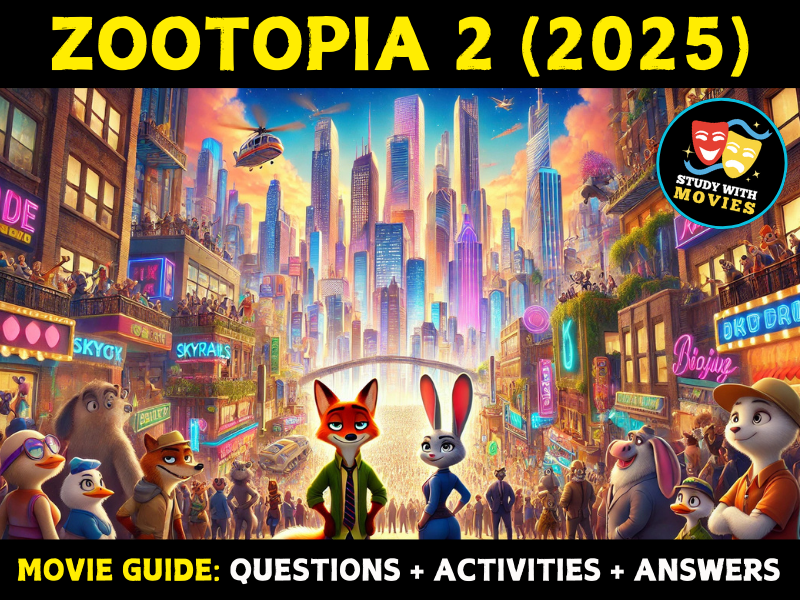 Zootopia 2 (2025) Movie Guide:  Questions & Activities with Answers