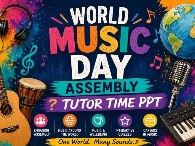 2026 World Music Day Assembly/ Tutor Time ppt