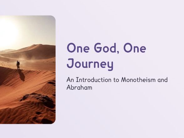 RE - Year 7 - One God, One Journey