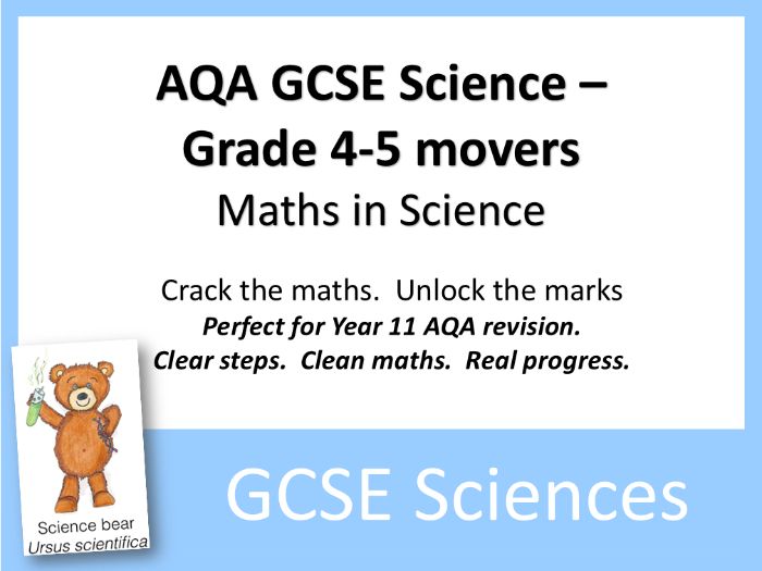 AQA GCSE Sciences, Maths in Science, Grade 4-5 Movers x 25 with Comprehensive Teacher Notes