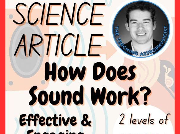How Does Sound Work? Physics Reading Comprehension 2 Passage & Questions
