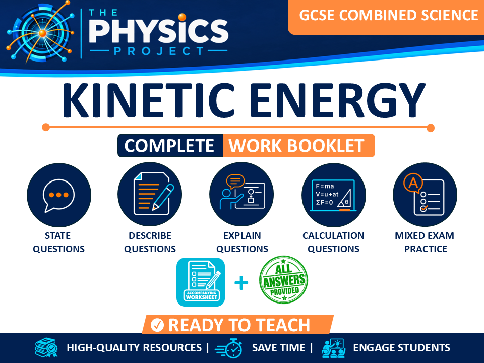Kinetic Energy | GCSE Combined Science | Complete Work Booklet | Full Answers