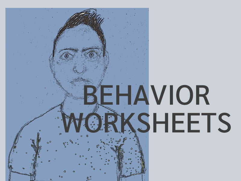 Behavior Worksheets (US)