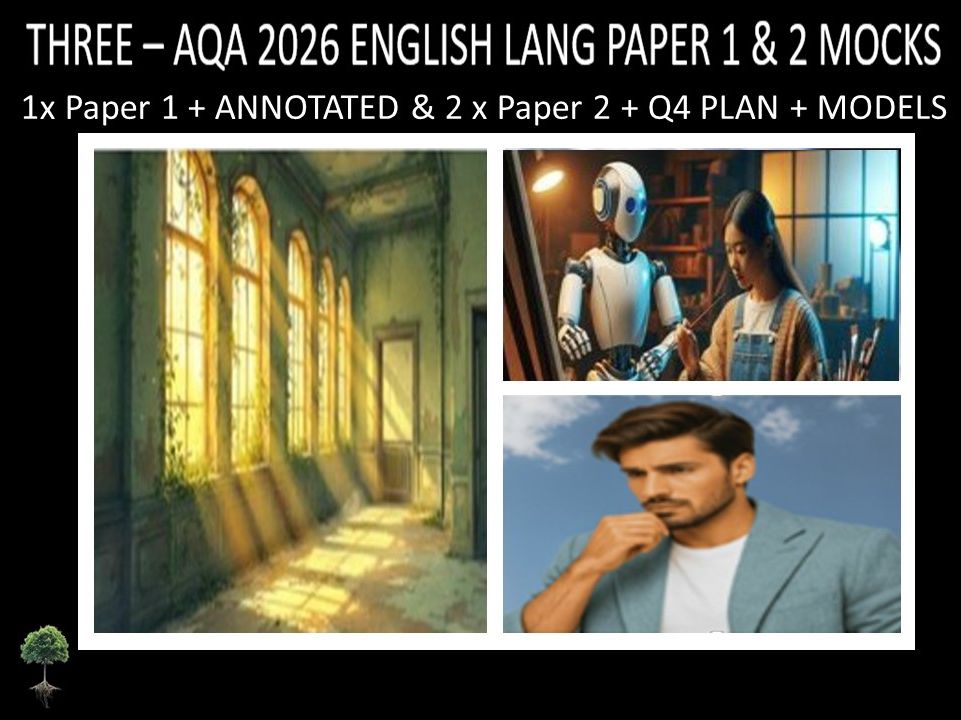 THREE - AQA PAPER 1 & 2 | 2026 FULL MOCKS | ANNOTATED | Q4 PLAN | MODELS