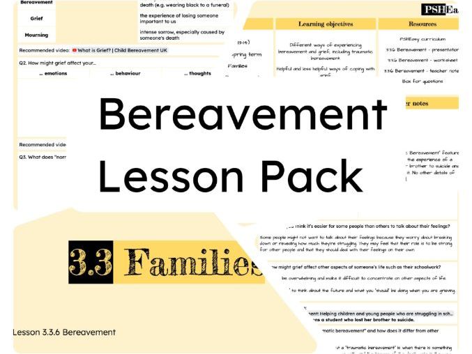 3.3.6 Bereavement Lesson Pack