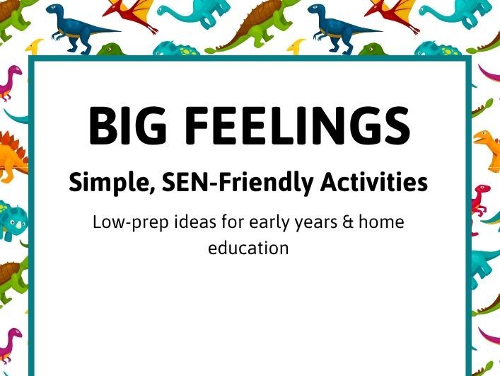 Big Feelings Activities Bundle | EYFS Emotions Pack | SEN-Friendly | Home Education