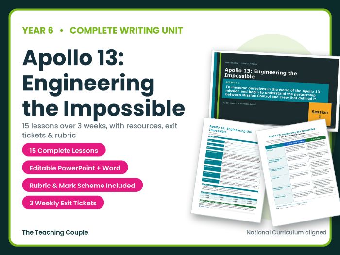 Apollo 13: Engineering the Impossible | Year 6 English Unit | 15 Complete Lessons + Resources