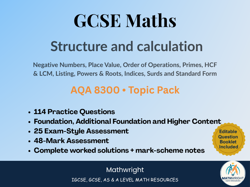 AQA GCSE Maths 8300 Structure & Calculation | N1–N9 | Foundation & Higher
