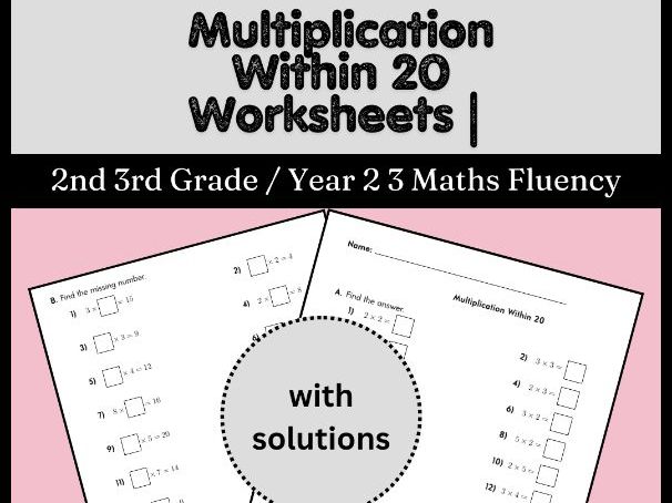 Multiplication Within 20 Worksheet | 2nd 3rd Grade / Year 2 3 Maths Fluency