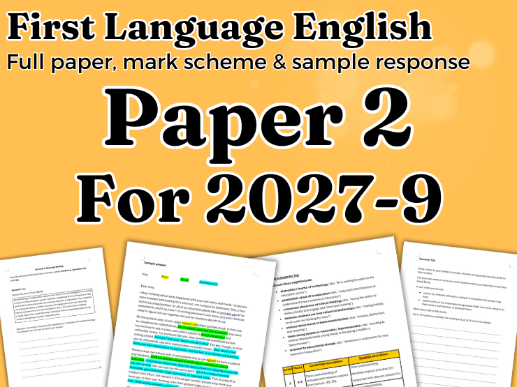 Paper 2 for 2027 - AI in Schools - IGCSE First Language English 0500/0990