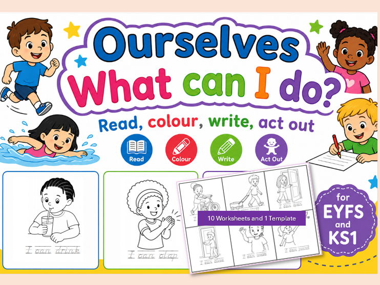 Ourselves What can I do? 10 Worksheets