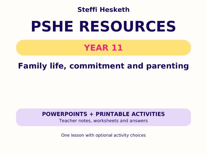Year 11 PSHE: Family life, commitment and parenting