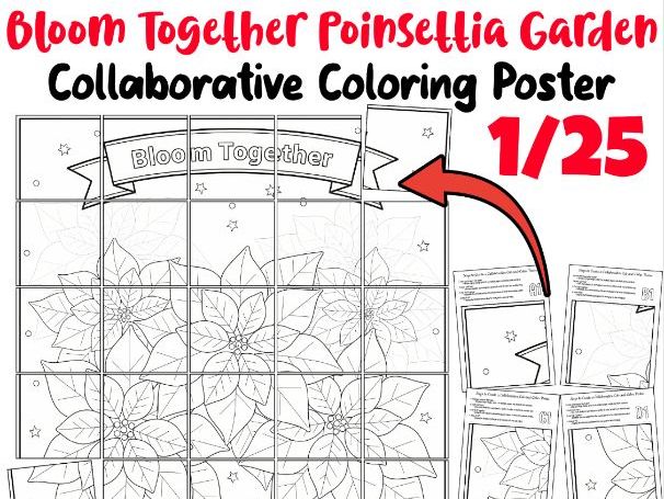 Bloom Together Poinsettia Garden Collaborative Poster | Winter Classroom Art