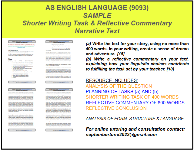 SAMPLE REFLECTIVE COMMENTARY OF A NARRATIVE TEXT: CAIE AS ENGLISH ...