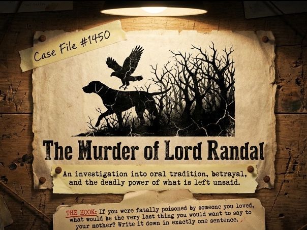 Lord Randal Traditional Ballad | Poem Analysis Deck | 9-10 | Murder & Mystery