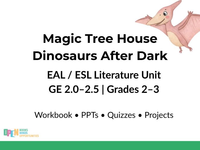 Dinosaurs Before Dark - EAL Literature Unit