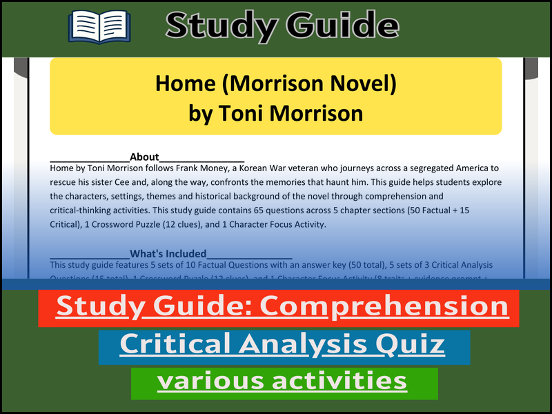 Study Guide for :  Home (Morrison Novel) by Toni Morrison & Comprehension Test