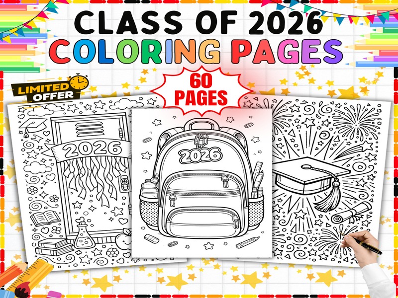 Class of 2026 Coloring Pages | 60 Page Coloring Sheets | Graduation and School Memories