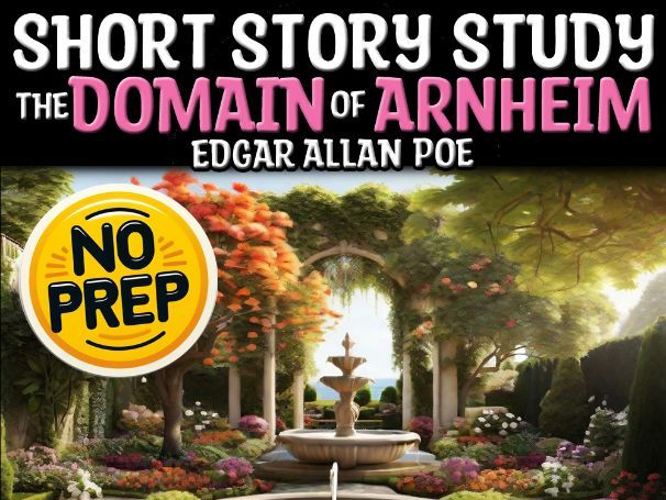 The Domain of Arnheim by Edgar Allan Poe | Q&A Analysis Philosophy Sub Plan