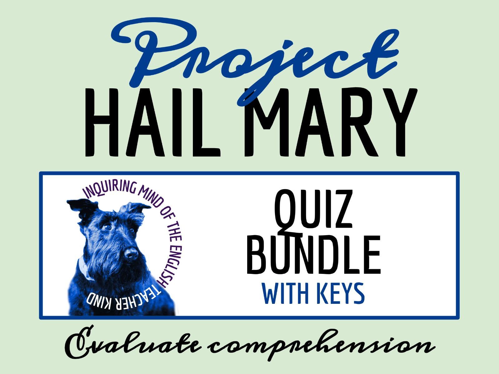 Project Hail Mary by Andy Weir Quizzes and Answer Keys | Reading Comprehension Assessments