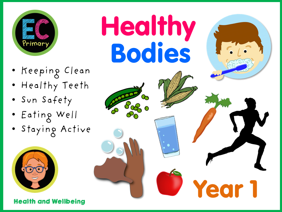Healthy Bodies - Year 1