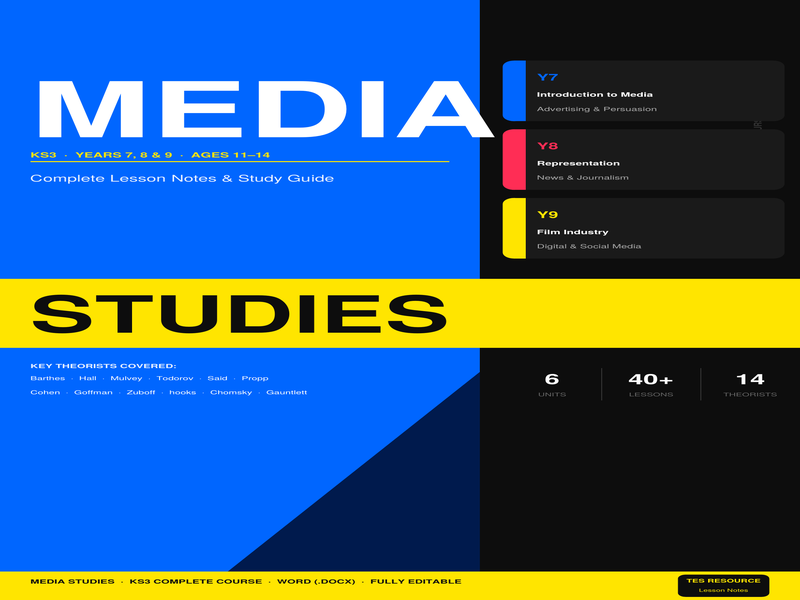 KS3 Media Studies: Complete Course — Lesson Notes for Years 7, 8 & 9