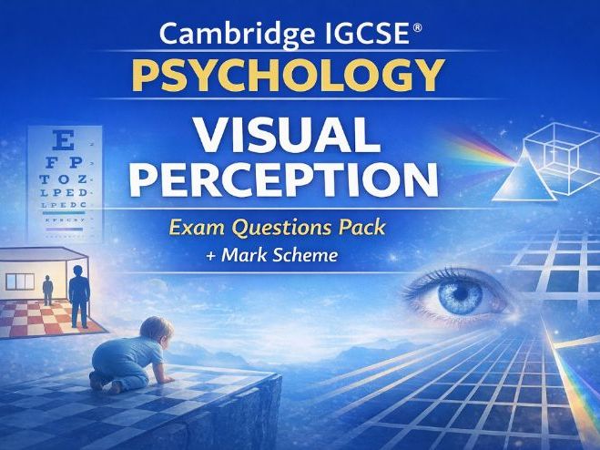Cambridge IGCSE Psychology (0266) Visual Perception Exam Questions + Mark Scheme