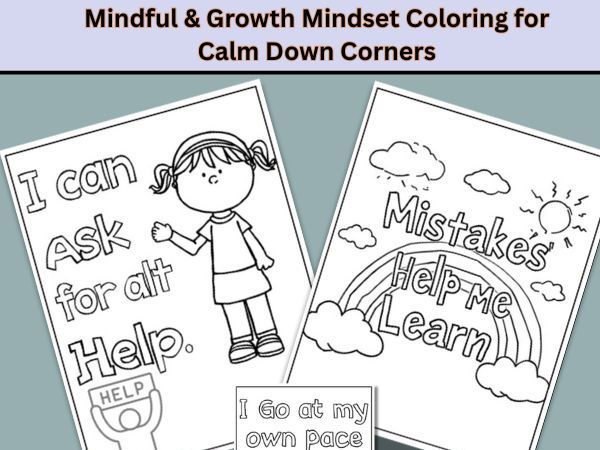 Growth Mindset Coloring Pages for Calm Down Corners – 20 Printable Worksheets
