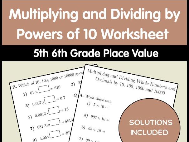 Multiplying and Dividing by Powers of 10 Worksheet | 5th 6th Grade Place Value