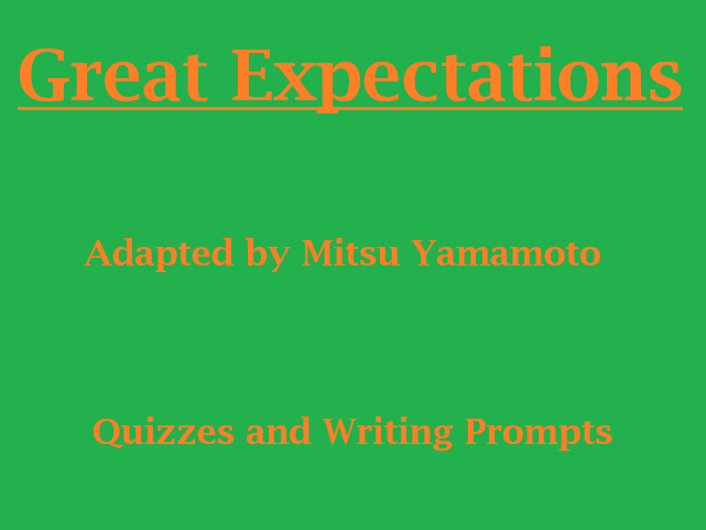 Great Expectations Comprehension Quizzes