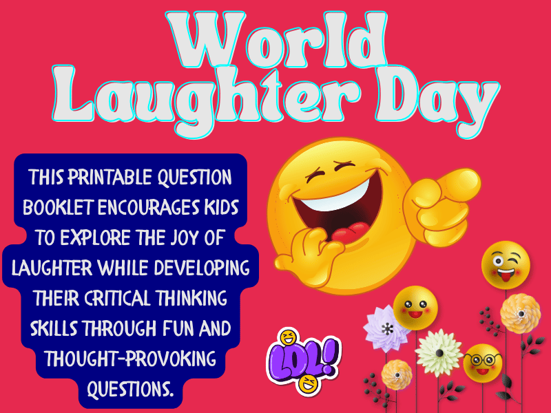 Smart Giggles: A Fun and Thoughtful World Laughter Day Booklet for Kids!