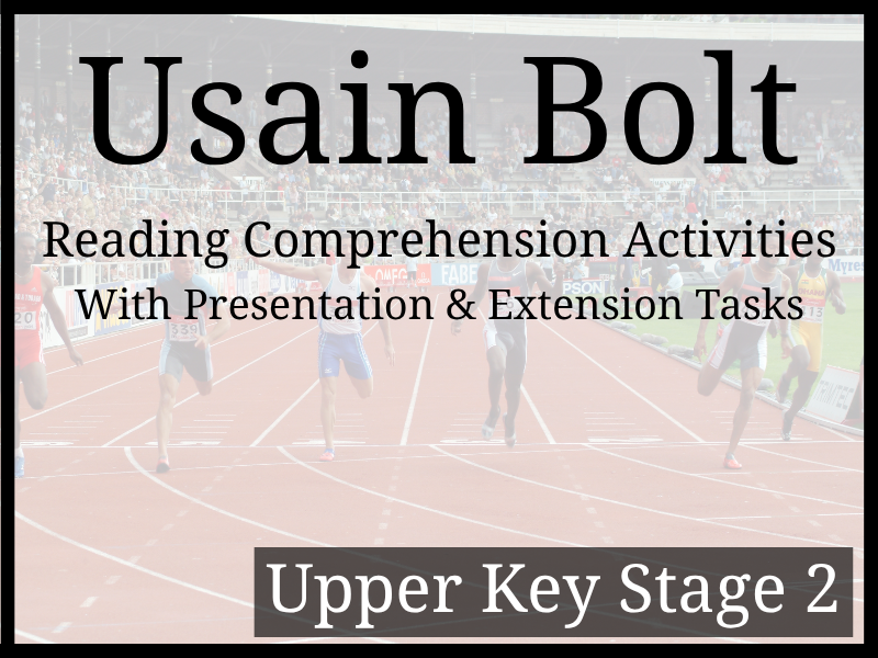 Usain Bolt Reading Comprehension Activities | Year 5 & Year 6 | UKS2