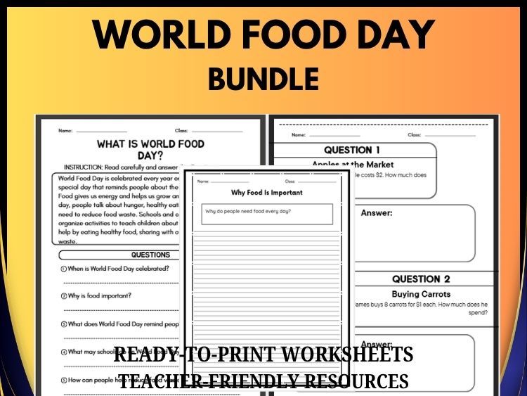 World Food Day Activities Bundle | Writing Prompts, Reading Comprehension & Math Word Problems | Grades 2–8