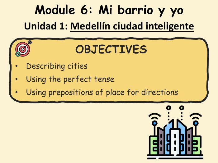 2024 AQA GCSE Spanish - Mi barrio y yo - 1 Medellín ciudad inteligente