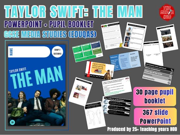 Taylor Swift | The Man | GCSE Media Studies | 367 Slide PowerPoint | 28 Page Pupil Booklet | Eduqas