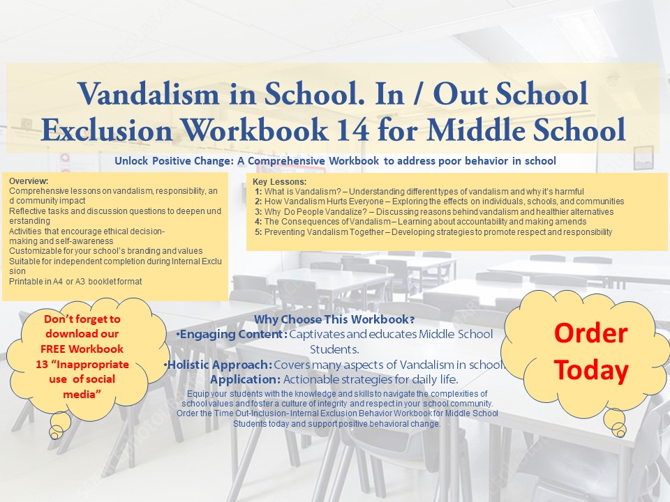 In / Out School Suspension Workbook 14. Vandalism in School. (Middle School)