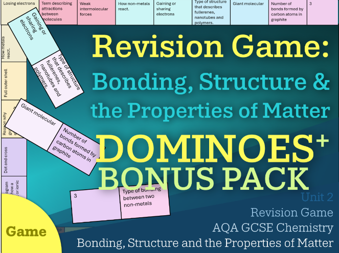 Dominoes - Bonus Pack || Bonding, Structure and the Properties of Matter | Revision Game